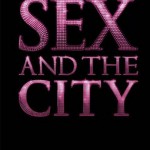 what i want today:  sex and the city – the movie – the book